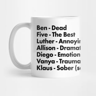 Umbrella Academy Characters Funny Descriptors - Black Mug